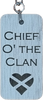 Chief O' The Clan Keyring