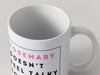 Personalised Mug - Doesn't Feel Talky