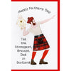 Fathers Day Card - Strongest Bravest Dad in Scotland