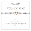 Life Charms - We Are Friends Bracelet